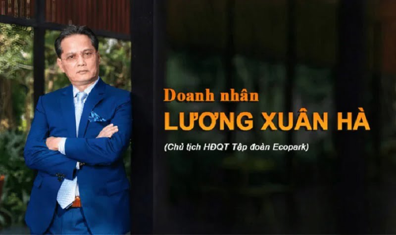 Ông Lương Xuân Hà - Chủ tịch tập đoàn Ecopark
